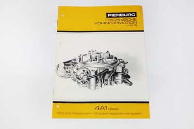 Solex 4A1 Vergaser Heft / Handbuch Technische Information Opel Monza Senator
