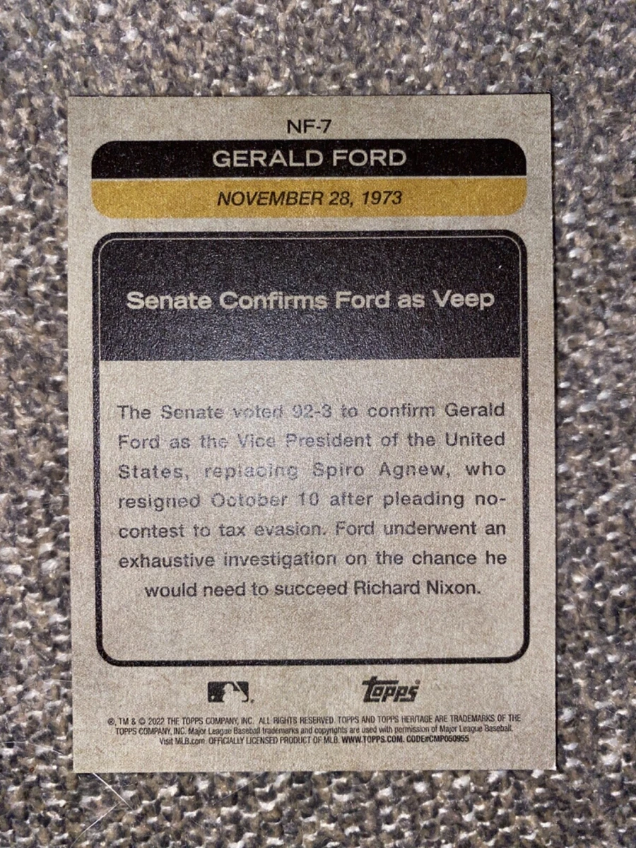 2022 Topps Heritage Flashbacks Insert #NF-7 Gerald Ford Baseball Card
