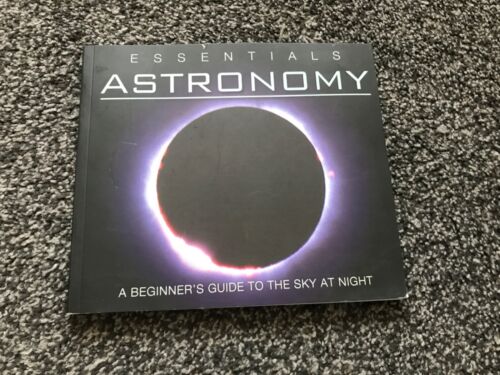 ESSENTIALS ASTRONOMY - A BEGINNER’S GUIDE TO THE SKY AT NIGHT - PB - Zdjęcie 1 z 6