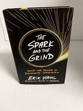 ERIK WAHL Spark & Grind SIGNED HARDCOVER Creativity Business Motivation 2017 HC