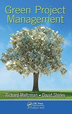 Green Project Management - Hardcover, by Maltzman Richard; Shirley - Very Good
