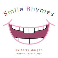 Kerry Morgan | Smile Rhymes | Taschenbuch | Englisch (2011) | AuthorHouse