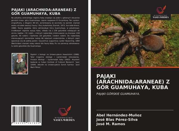 Abel HernáNdez-MuñOz (U. A.) | Paj¿Ki (Arachnida:Araneae) Z GÓR Guamuhaya, Kuba-image
