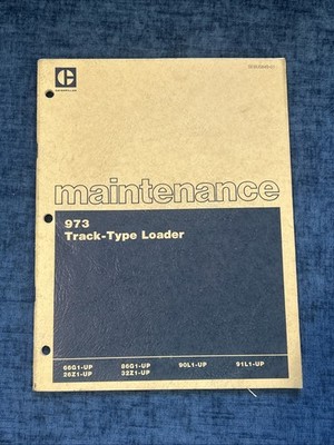 CAT Caterpillar 973 Track Type Loader Maintenance Manual Guide crawler Book