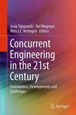 Concurrent Engineering in the 21st Century - 9783319137759