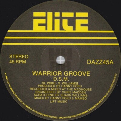 Vinyl 12 inch Single, WARRIOR GROOVE, D.S.M., DAZZ45 (1985)