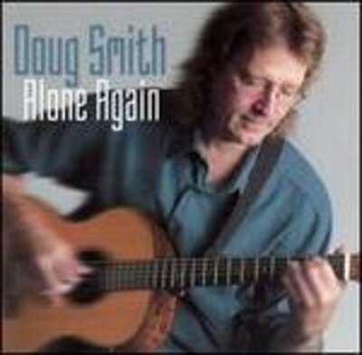 Alone Again by Doug Smith: New