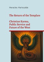 The Return Of The Templars Heracles Harixcalde Taschenbuch Mysterium Australis