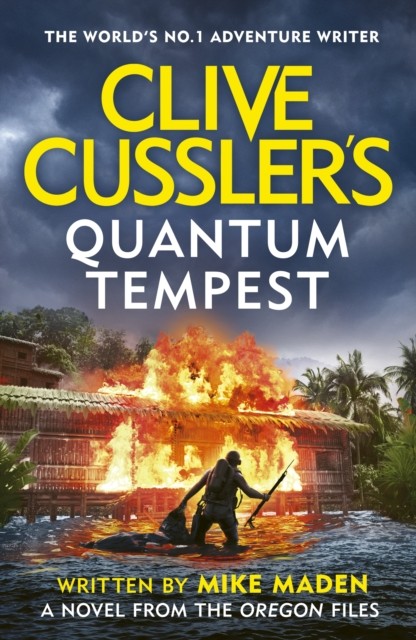 Clive Cusslers Quantum Tempest Mike Maden - Image 3