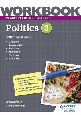 Clare Stansfield J Pearson Edexcel A-level Politics Workbook 3: Pol (Paperback)