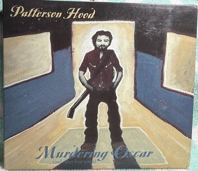 Murdering Oscar (& Other Love Songs) by Patterson Hood (CD, 2009) VG+++ C47