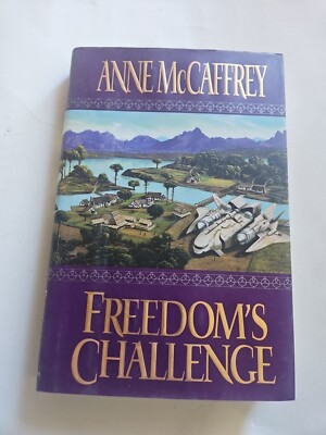Freedoms Challenge   Hardcover By McCaffrey  Anne   VG Condition 