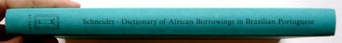 Dictionary of African Borrowings in Brazilian Portuguese, 1st Ed, John Schneider - Picture 2 of 3