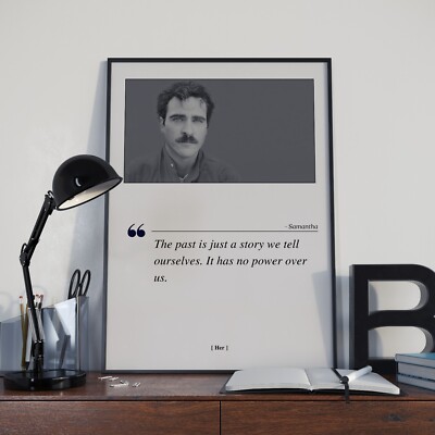Her Movie Poster Print, Movie Quote - Unframed