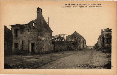 CPA FAVEROLLES Julliet 1918 Die alte Post die Bombardierung (202099)