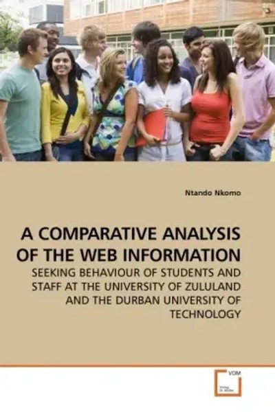 Ntando Nkomo | A Comparative Analysis OF THE WEB Information | Taschenbuch-image