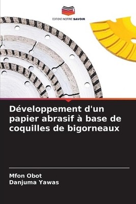 Dveloppement d'un papier abrasif base de coquilles de bigorneaux by Mfon Obot (F