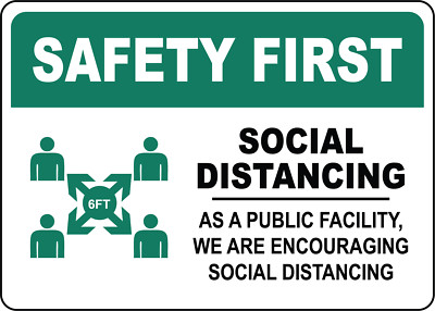 SOCIAL DISTANCING IN PUBLIC FACILITY| Laminated Vinyl Decal Sticker Label