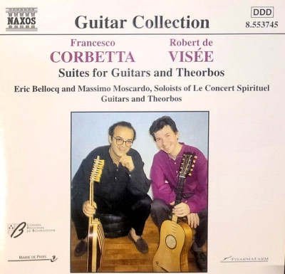 Corbetta & Visee - ''Suites For Guitars & Theorbos'' - ( CD - Naxos Records )