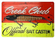 CREEK CHUB FISHING LURE TIN SIGN LARGEMOUTH BASS ROD REEL LAKE ADVERTISING 1.00