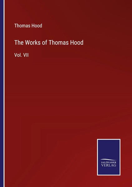 Thomas Hood | The Works Of Thomas Hood | Taschenbuch | Englisch (2022) | Outlook-image