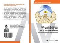 Volkswirtschaftliche Bedeutung Des Versicherungswesens Oliver Hann