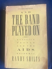 RARE￼Collectible Book Uncorrected Proof Of And The Band Played On