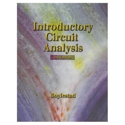 Introductory Circuit Analysis (9th Edition)