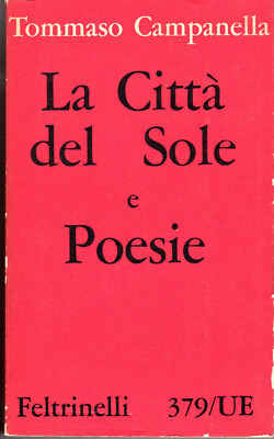 Die Stadt der Sonne und Gedichte - Glocke - Politisches Werk Wolgäre Philosophie Florenz
