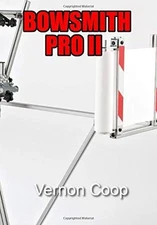 BOWSMITH PRO II By Vernon Coop **BRAND NEW**