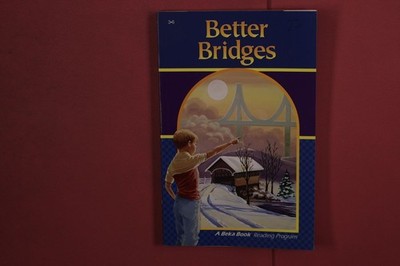 390497 BETTER BRIDGES A Beka Book