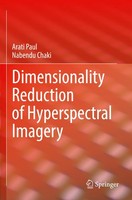 Dimensionality Reduction Of Hyperspectral Imagery Nabendu Chaki