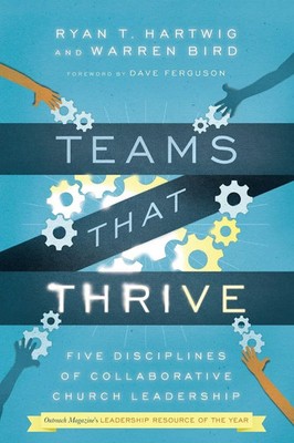 Ryan T. Hartwig (u. a.) | Teams That Thrive | Taschenbuch | Englisch (2015)