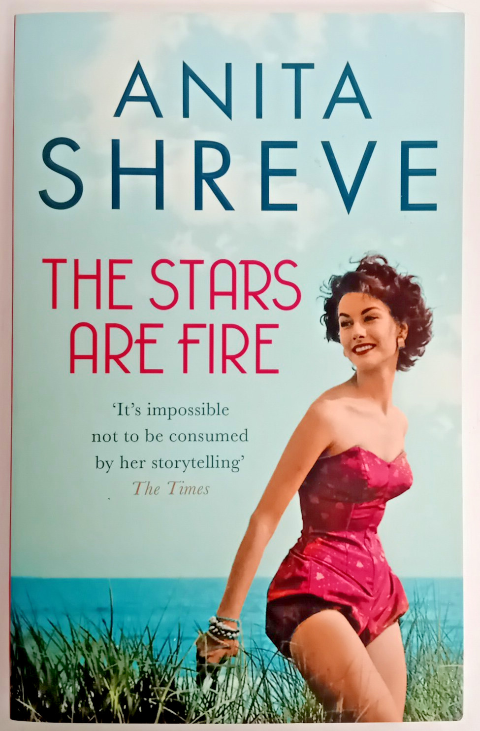 The Stars are Fire by Anita Shreve (Paperback, 2018)