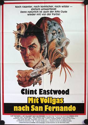 Mit Vollgas nach San Fernando Filmposter A1 Eastwood Any which Way You can Locke