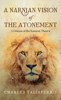 Charles Taliaferro | A Narnian Vision Of The Atonement | Buch | Englisch (2022)