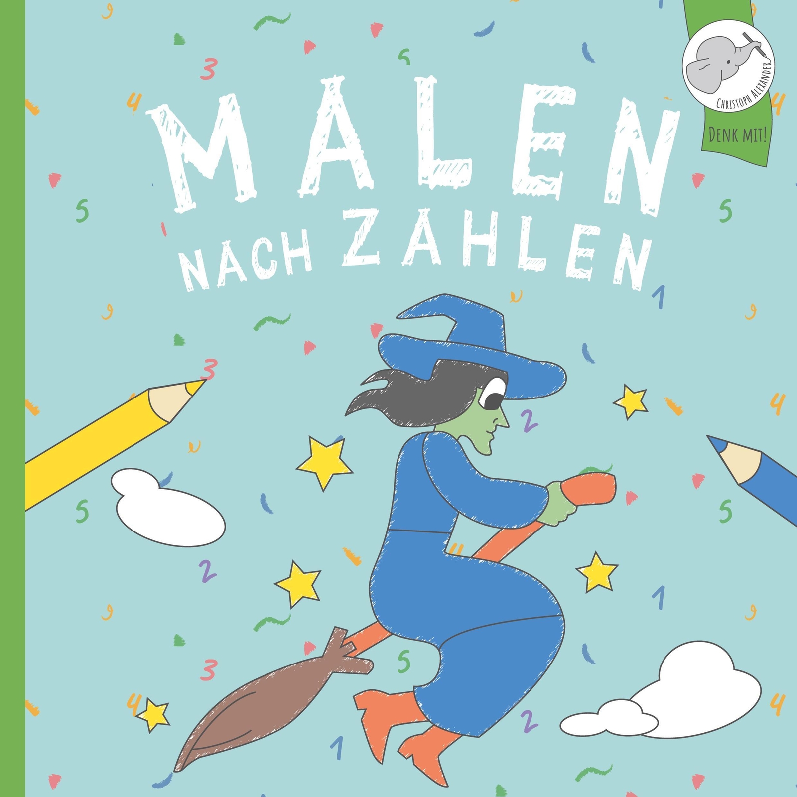 Malen Nach Zahlen Spielerisch Zahlen Lernen Mit Super Lustigen Märchen