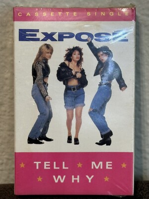 1989 Expose - Tell Me Why / Let Me Down Easy Cassette Single SEALED Arista NOS
