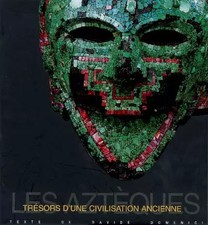 Aztèques, Davide Domenici et  Véronique Renucci