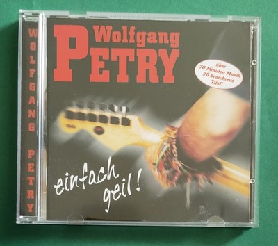 Wolfgang Petry CD '' Einfach Geil !'', BMG 1998. SEHR GUTER ZUSTAND!