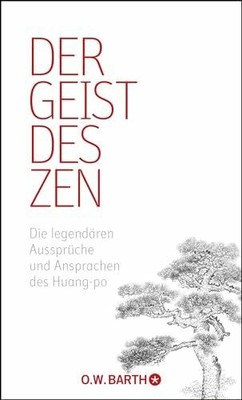 Der Geist des Zen Buch Barth O.W.