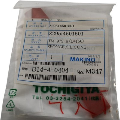 NEW Makino Z295I4501501 TM-97S-4 L=150 Silicone Sponge Wire EDM Seal