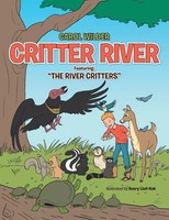 Carol Wilder | Critter River | Taschenbuch | Englisch (2014) | AuthorHouse