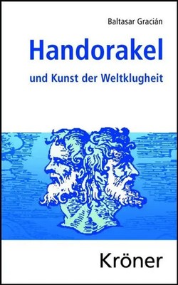 Handorakel und Kunst der Weltklugheit | Baltasar Gracián | Buch | XXX | Deutsch