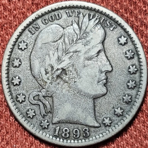1893 S Barber Quarter Silver 25C Better Date Full Liberty