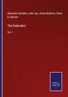Alexander Hamilton (U. A.) | The Federalist | Taschenbuch | Englisch (2022)