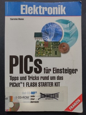 PICs für Einsteiger   Tipps und Tricks rund um das PICkit 1 FLASH STARTER KIT