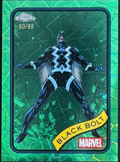 2025 TOPPS MARVEL- BLACK BOLT #116 /99 GREEN LAZER