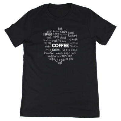 COFFEE in Different Languages Graphic Art Novelty Tee Premium Soft T-Shirt