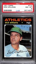 1971 Topps #714 DICK WILLIAMS PSA 8 NM-MT 25714570 